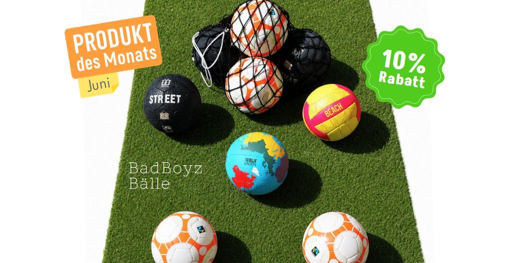 Produkt des Monats: BadBoyz Bälle